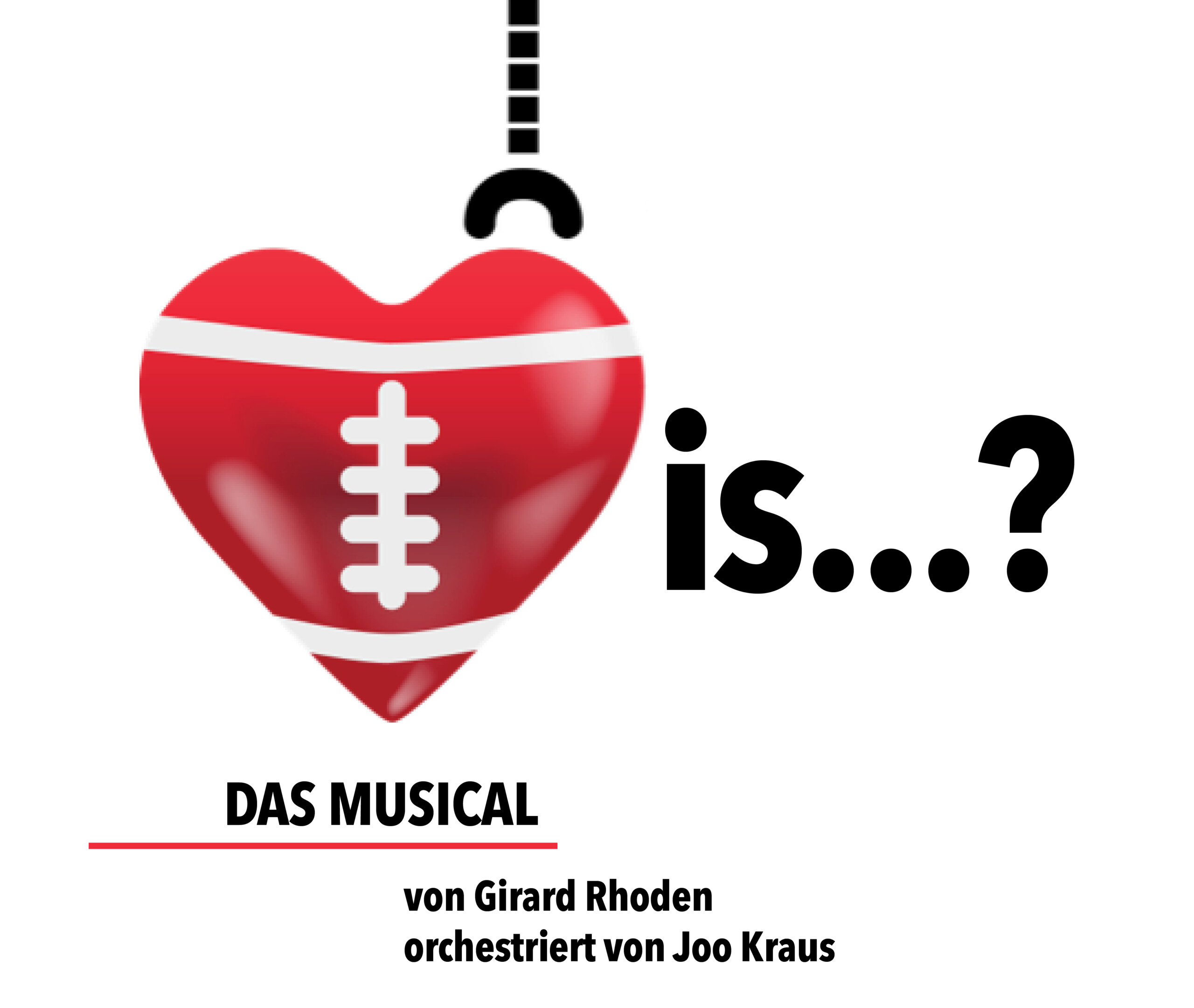 Love is...? Musical von Girard Rhoden